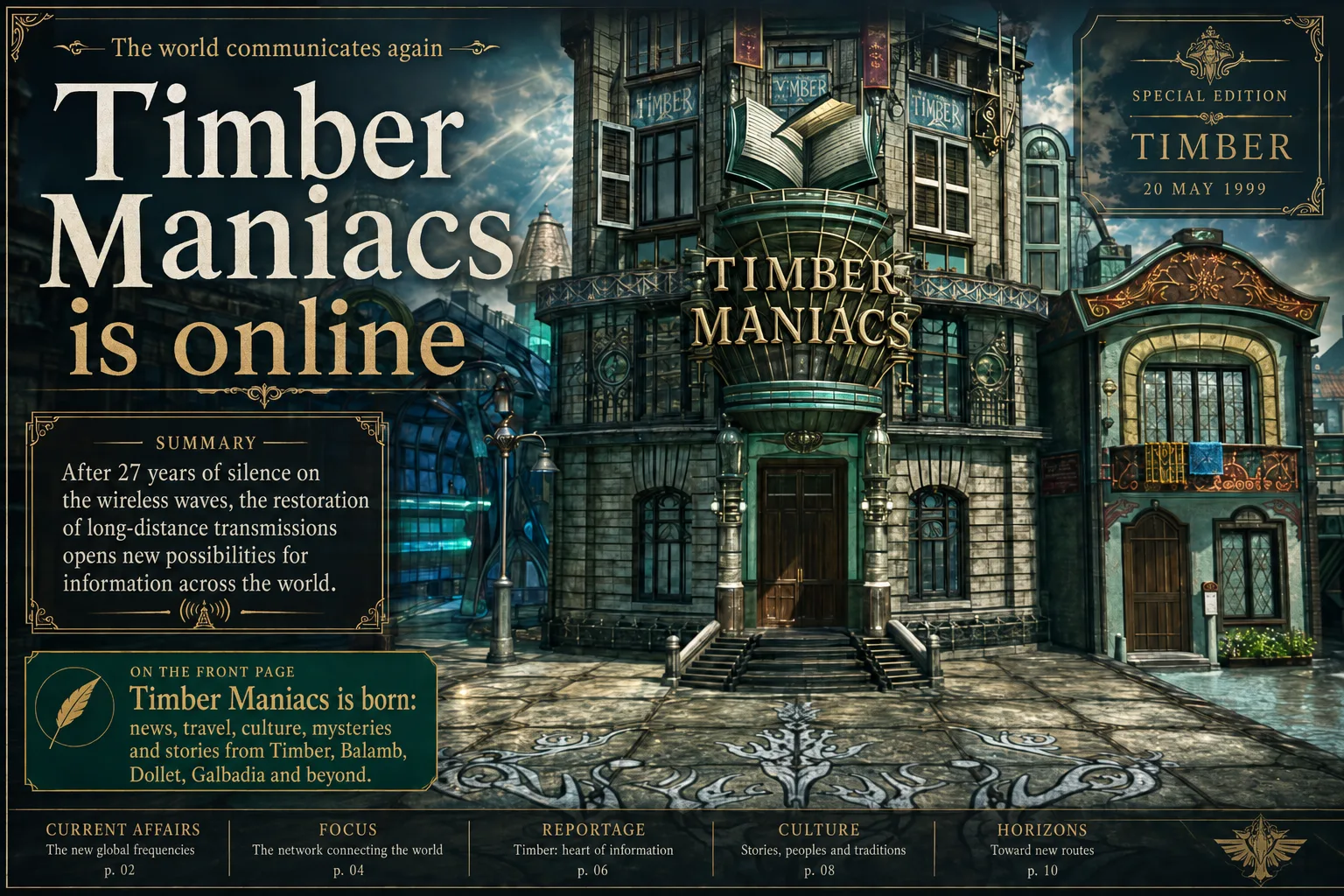 Timber Maniacs is online: a new era of information